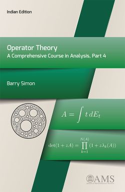 Orient Operator Theory A Comprehensive Course in Analysis, Part 4